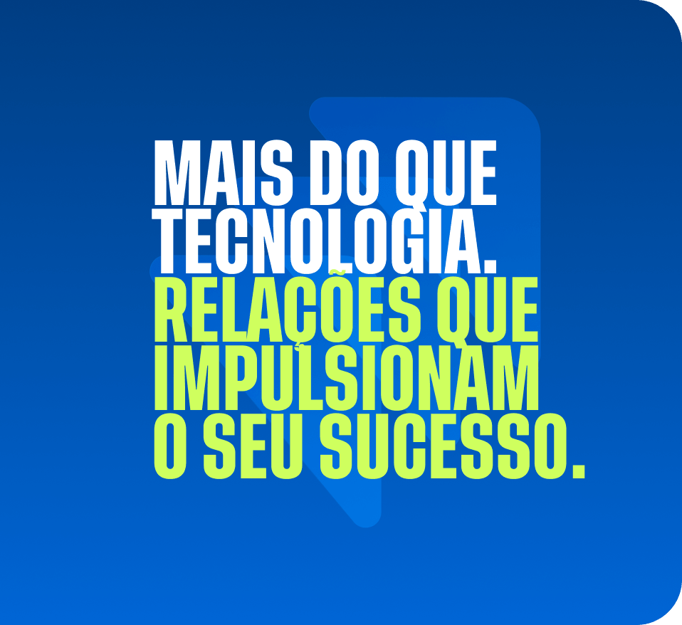 Slogan da Neoconsig: Mais do que teconologia. Relacionamentos que impulsionam o seu sucesso